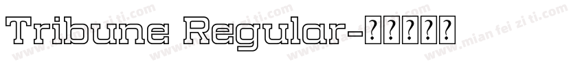 Tribune Regular字体转换